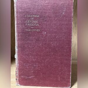 A Grammar of Central Karanga,The Language of Old Monomotapa as at present 1931
